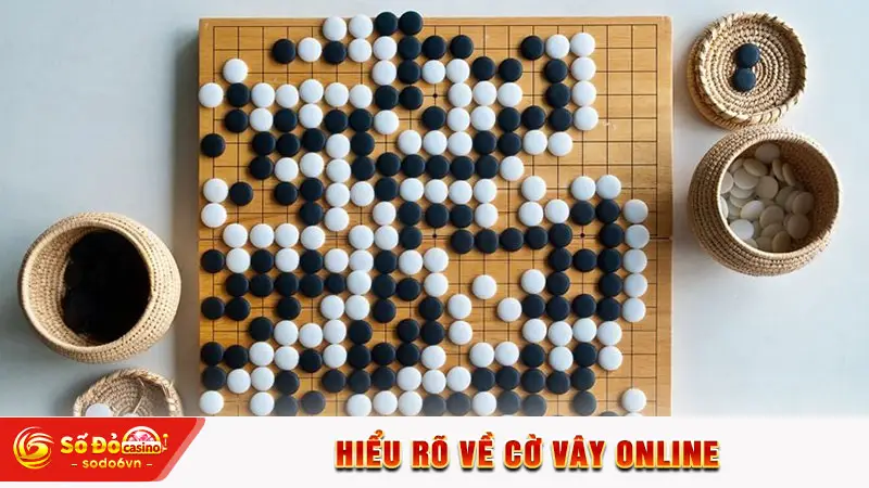 Hiểu rõ về cờ vây online
