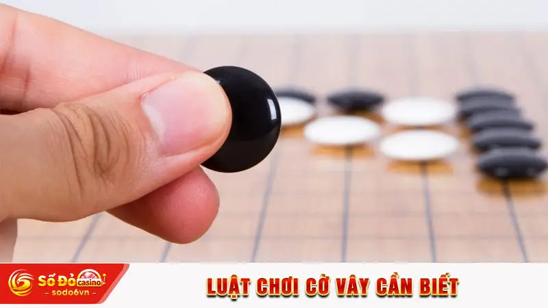 Luật chơi cờ vây cần biết