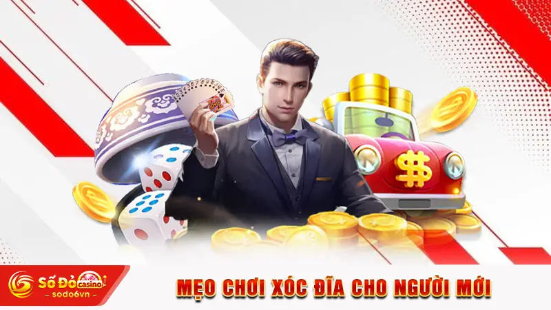 Mẹo chơi xóc đĩa cho người mới