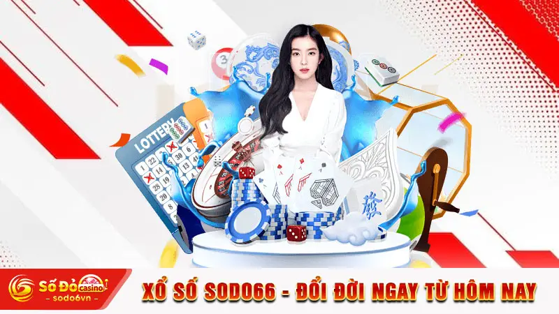 Xổ số SODO66 - Đổi đời ngay từ hôm nay
